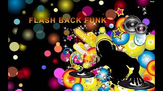 Funky Party 2 (Flash Back Funk)