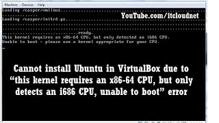 Watch: How to Solve this kernel Requires an x86-64 CPU, but Only Detected an i686 CPU