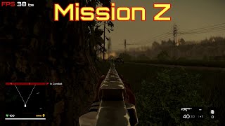 Mission Z - FPS Shooter with Story Line