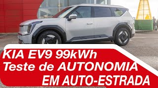 KIA EV9 RWD 99kWh - Prova de AUTONOMIA em auto-estrada