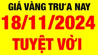 Giá vàng 9999 mới nhất hôm nay 18/11/2024 / giá vàng hôm nay / giá vàng 9999 /giá vàng 9999 mới nhất