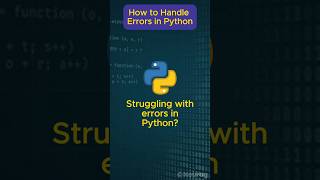 How To Handle Errors In Python? | Python for Beginners | Python Programming