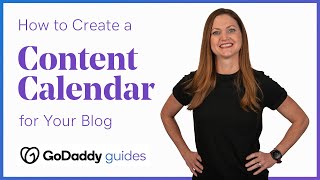 How to Create an Editorial Content Calendar for Your Blog