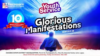 YOUTH  SERVICE || GLORIOUS MANIFESTATION  ||  11TH AUGUST  , 2024