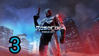 Robocop: Rogue City Part 3