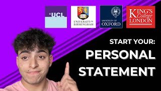 How to START your PERSONAL STATEMENT