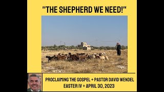 "The Shepherd We Need!"