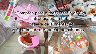 introdução alimentar de Eva | compras para o mesversário| vou começar a produção| recebidos Shopee