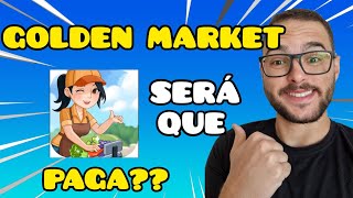 GOLDEN MARKET PAGA MESMO? COMO GANHAR DINHEIRO NO APLICATIVO GOLDEN MARKET ✅