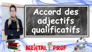 Accord des adjectifs qualificatifs ​: Orthographe cours et exercices  تعلم اللغة  الفرنسية