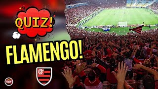 QUIZ DO FLAMENGO! TESTE OS SEUS CONHECIMENTOS SOBRE O FLAMENGO E TENTE ACERTAR AS PERGUNTAS!