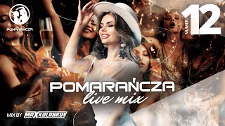 Pomarańcza Live Mix nr 12 - Autumn 2023