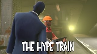 The Hype Train [SFM]