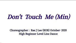 Don't  Touch  Me (Min) Line Dance