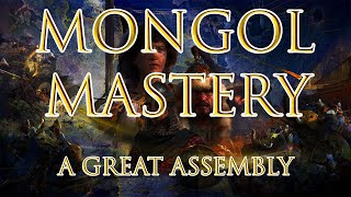 The Mongols - Mastery 9: A Great Assembly [Age Of Empires IV]