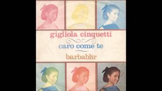 Gigliola Cinquetti - Caro come te