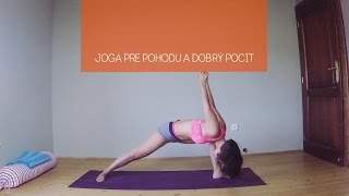 Joga pre pohodu a dobrý pocit | 40 minút