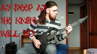 Cannibal Corpse - As Deep As The Knife Will Go guitar cover