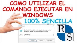 ✅💥🔥EL COMANDO EJECUTAR permite abrir PROGRAMAS O ACCESORIOS DE WINDOWS Y PAGINAS WEB DE FORMA FÁCIL