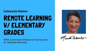 April 21, 2020 Webinar: Listenwise Remote Learning with Elementary Grade Levels