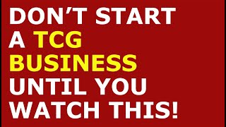 How to Start a TCG Business | Free TCG Business Plan Template Included