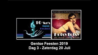 10'ke's Music Project- Hotsy Totsy Club- GentseFeesten- Zaterdag20-7