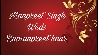 Manpreet Singh Weds Ramanpreet Kaur