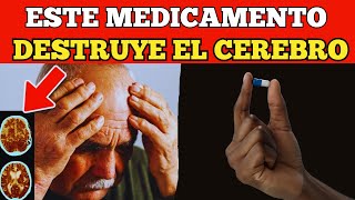 !ALERTA!  7 MEDICAMENTOS COMUNES QUE CAUSAN DEMENCIA GRAVE