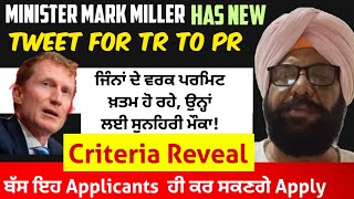 CANADA TR To PR। Immigration Minister Marc Miller Has Good Massage। Revealing Eligibility!