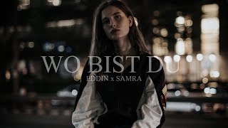 EDDIN FT. SAMRA - WO BIST DU (prod. by NicoBeatz)