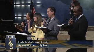 "Holy Sabbath Day of Rest" -  Hymn 381