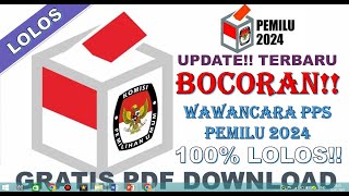 LOLOS 100% WAWANCARA PPS PEMILU 2024  II PERTANYAAN YANG SERING MUNCUL PADA TES WAWANCARA PPS PEMILU