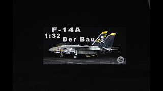 F -14A 1:32 Baubericht Trumpeter Teil 1