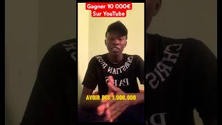 Grâce à YouTube tu peux gagner 10 000€ par mois