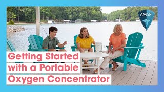 Getting Started and Using a Portable Oxygen Concentrator