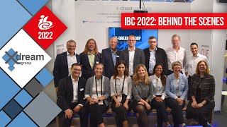 Behind the Scenes of IBC 2022