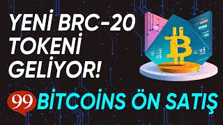 Yeni EFSANE Proje GELİYOR! ÖĞREN / KAZAN Projesi 99BİTCOİNS! Ön Satış Ve AİRDROP Süreci!