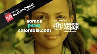 Premios #LATAMDigital #1Publicidad Campaña Somos Panas Colombia