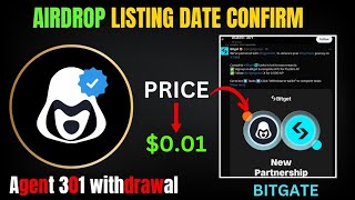 Agent 301 Airdrop | Listing Date | Withdrawal Agent 301 Airdrop | Agent 301 Airdrop New Update