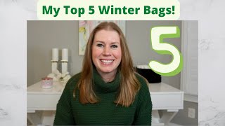 My 5 Favorite Luxury Bags For Winter! With Mod Shots!