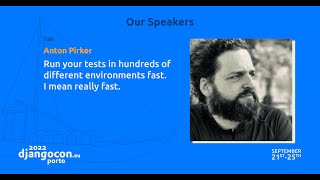 DjangoCon 2022 | Run your tests in hundreds of different environments fast. I mean really fast.