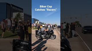 Bike Cop Catches “Racers”