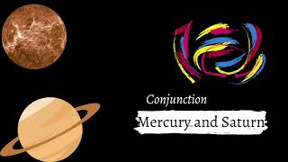 Mercury and Saturn Conjunction I Astrokeen I Vedic Astrology