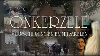 Mystères des apparitions de Marie à Onkerzele et visions de Leonie Van den Dijck