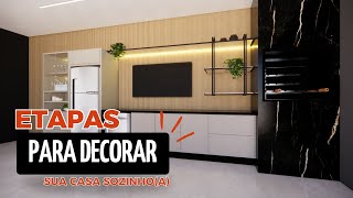 ETAPAS SIMPLES PARA DECORAR SUA CASA