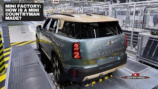 MINI Factory: How is A MINI Countryman is Made (Short Version)