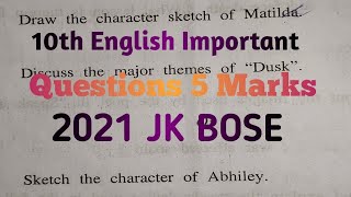 10th Class English 5 Marks Questions 2021 Kashmir division |JK BOSE| Jk Bose Paper.