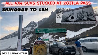 All 4X4 Suvs Stucked At Zojila Pass..Srinagar To Leh..Ladakh Trip Day 5🔥