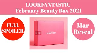 *SPOILER* - LOOKFANTASTIC FEBRUARY BEAUTY BOX 2021 - #SPOILER / #REVEAL #LFBEAUTYBOX #LOOKFANTASTIC