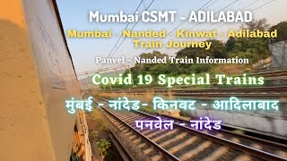 Mumbai to Adilabad | CSMT-Nanded-Kinwat-Adilabad Train Journey | Panvel to Nanded Train information